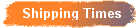 Shipping Times
